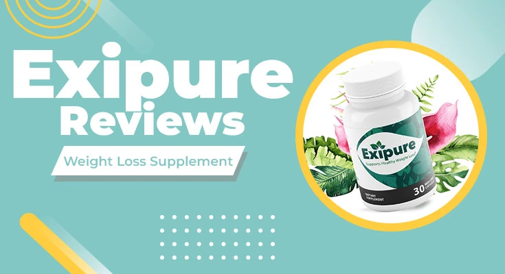 Exipure Review – [Real Customer Views] Benefits, Pros, Cons, Work, and Ingredients!